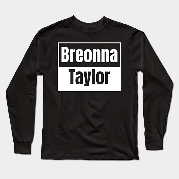 Breonna Taylor Long Sleeve T-Shirt by Vanilla Susu